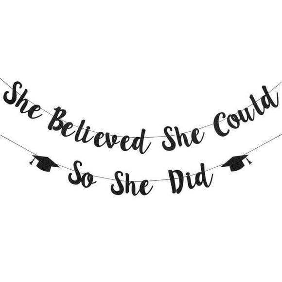 2CFun Graduation Banner Party Banners, "She Believed She Could So She Did", Black, 19.6 ft