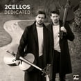 thumbnail image 1 of 2Cellos - Dedicated - Music & Performance - CD, 1 of 2