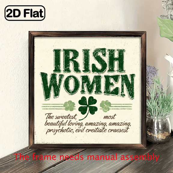 2D Flat - 1pc 2D Flat Wooden Sign 8x8inch Irish Women Quote Wall Art, St Patrick'S Day Home Decor, Funny Saying, Vintage Style Green Clover Design, Framed Wall Art Deco for Kitchen Bathroom Living