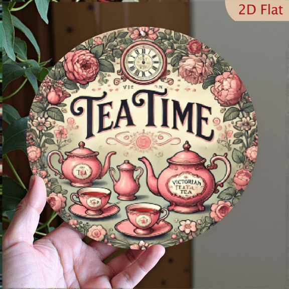 2D Flat, 1pc 8x8inch Aluminum Sign, Round 2D Metal Plate, with Tea Language Time Front Information, Durable and Novel Decoration, Suitable for Home, Kitchen, Restaurant, Bedroom, Garden, Bathr