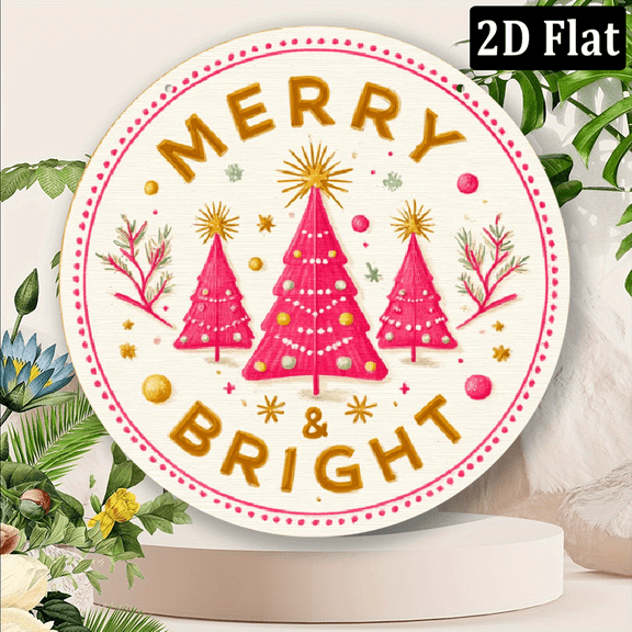 2D Flat, 1pc Charming Pink Christmas Tree Metal Sign - Round 2D Printed Wall Decor with Merry Bright Design, Perfect for Home, Door, Farmhouse, Shop, Garden, Coffee Shops Holiday Gifts.