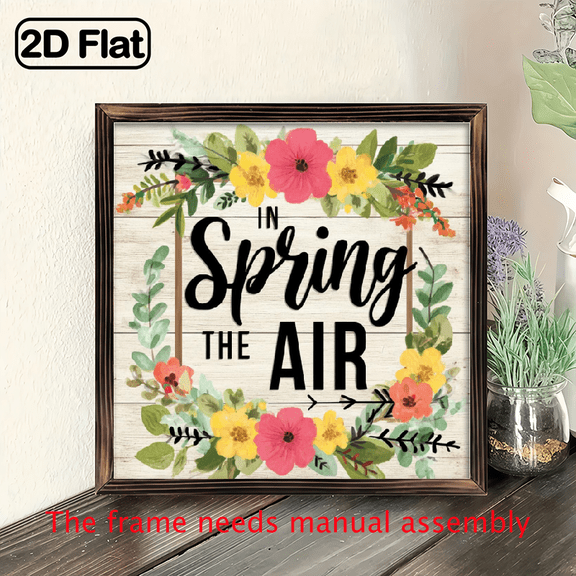 2D Flat 1pc Charming 'Spring Is in the Air' Wooden Framed Sign - 8x8 Inch Rustic Wall Art Decor with Floral Accents for Farmhouse, Porch, Garage, Office - Natural Wood Finish, Perfect Seasonal Gift