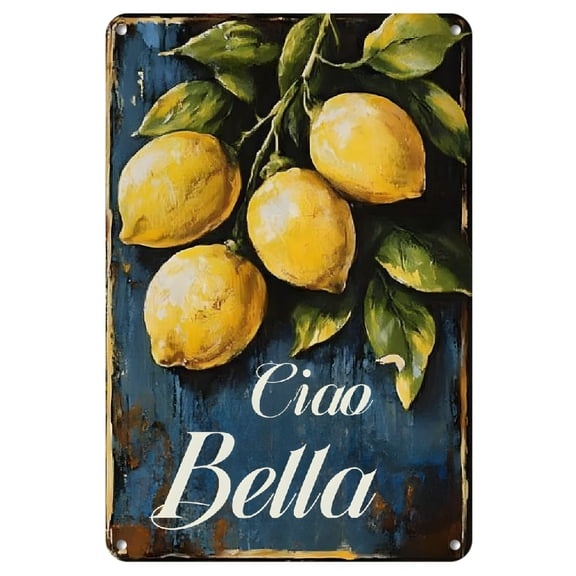[2D Flat]1pc 'Ciao Bella' Lemon Tree Vintage Metal Wall Art Sign - 8x12 Inch Rustic Decorative Plaque with Ornate Lettering, Perfect for Home, Office, Kitchen & Bar Decor
