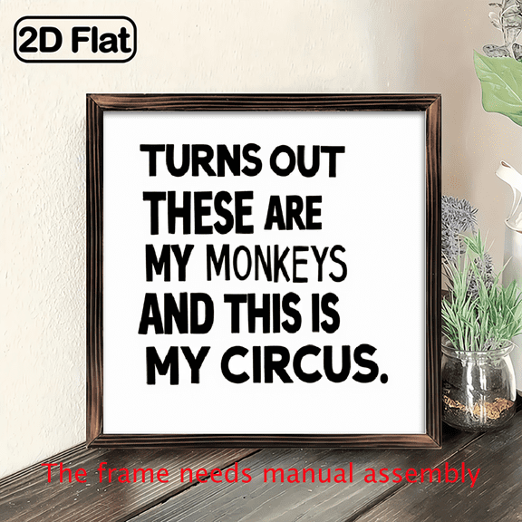 2D Flat, 1pc Funny Monkey Family Quote Turns Out These Are My MonkeysWooden Wall Decor Sign - 8x8 Inch Rustic Farmhouse Style Desk or Wall Art, Perfect Housewarming or Birthday Gift
