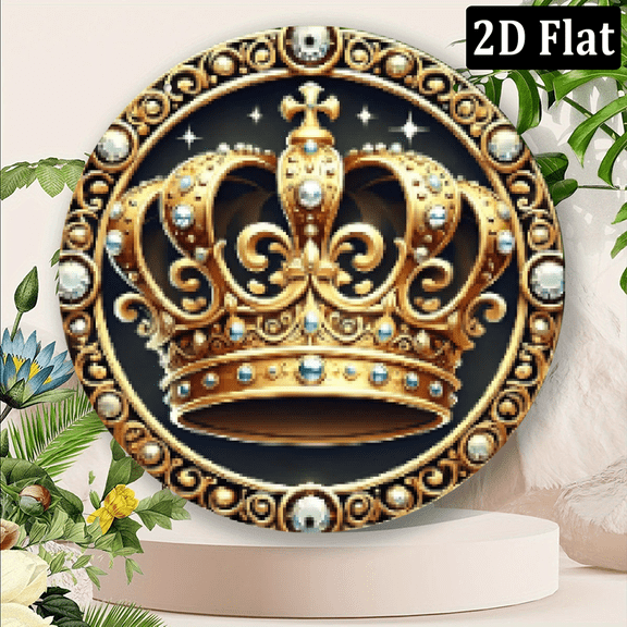2D Flat 1pc Royal Crown Aluminum Metal Art Sign for Home, Kitchen, Restaurant, Bedroom, Garden, Garage, Hotel, Office Decor - Interesting Wall Art 8x8inch