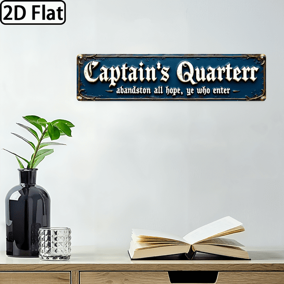 2D Flat - 1pc Rustic Captain'S Quarters Metal Sign, 4x16 Inch Vintage Nautical Wall Hanging Decor for Bar, Restaurant, Bedroom, Office .
