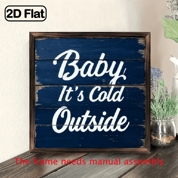 2D Flat, 1pc Rustic Farmhouse It'S Cold Outside Wooden Sign - 8x8 Inch Dark Winter Wall Decor with Cursive Lettering, Wood Framed Art for Kitchen, Bathroom, Living Room - Horizontal Hanging