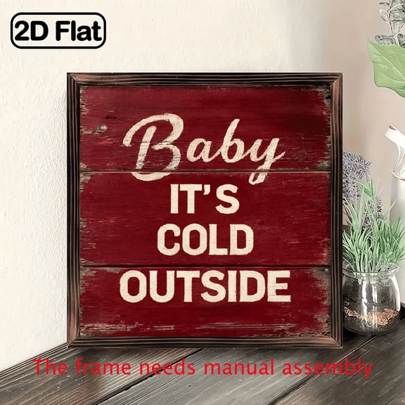 2D Flat, 1pc Rustic Farmhouse Wooden Sign Baby It'S Cold Outside - 8x8 Inch Red Winter Theme Wall Decor with Cursive Lettering, Framed Holiday Home Decoration For Kitchen, Bathroom, Living Room
