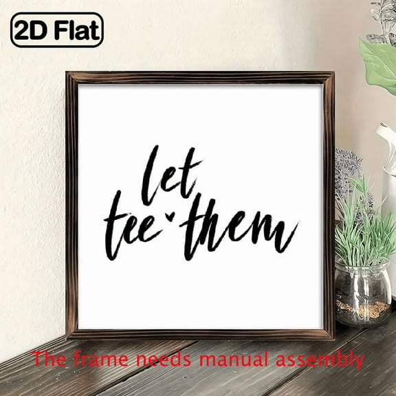 2D Flat, 1pc Rustic Farmhouse Wooden Wall Art Sign Let Them - 8x8 Inch Solid Wood Frame with Black Cursive Lettering, Perfect for Home, Office, Kitchen, Bedroom, and Bathroom Decor Ideal gift.