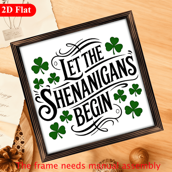 2D Flat, 1pc Rustic 'Let the Shenanigans Begin' St Patrick'S Day Wooden Sign with Frame - 12x12 inch Farmhouse Decor, Polished Finish, Ideal for Living Room, Cafe, Garage - Charming Irish Holiday