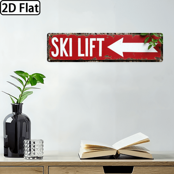2D Flat, 1pc, Rustic Ski Lift Sign - Directional Arrow for Ski Lift, Wall Decoration for Lodge, Cabin, Ski Resort, Winter Theme, Holiday Present, Wall Artwork, Decorative Sign, 4X16 Inches