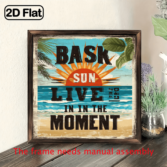 2D Flat - 1pc Rustic Sunset Beach Scene Wooden Wall Art - Bask in the Sun, Live in the Moment 8x8 Inch, Vintage Distressed Finish, Perfect for Home, Kitchen, Restaurant, or Farmhouse Decor, Beach