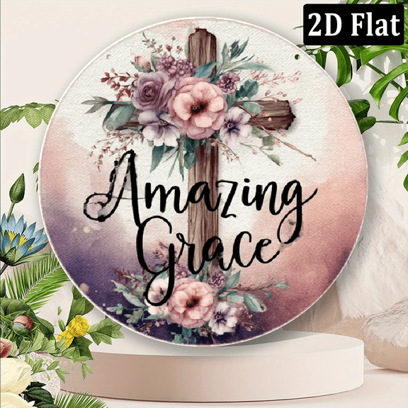 2D Flat, 1pc Vintage Cross Floral Metal Sign with Amazing Grace Hymn Lyrics - 8 Inch Round Aluminum Religious Wall Art for Church, Home Decor, Inspirational Gift - Durable IndoorOutdoor Use