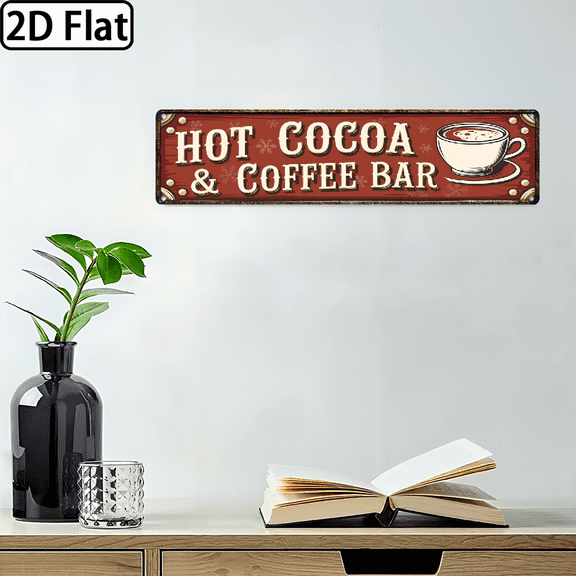2D Flat, 1pc Vintage HOT COCOA COFFEE BAR Metal Sign - Large 4x16 Inch Rustic Farmhouse Wall Decor with Red White Lettering, Durable Iron Cafe Plaque for Coffee Shop,, Christmas, Year-Hot Cocoa Be