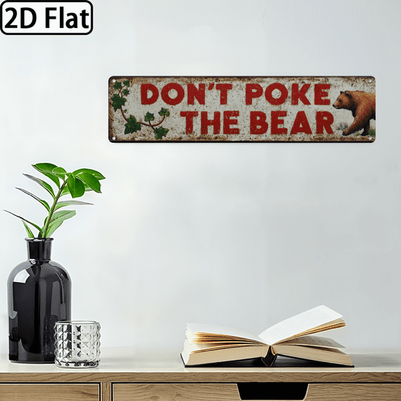 2D Flat, 1pc Vintage Don't Punch the Bear Metal Wall Sign - Rustic Aluminum Farmhouse Decor 16x4- Humorous Bear Design for Home, Porch, Bedroom - No Batteries Needed, Ideal Holiday Gift, 2D Flat