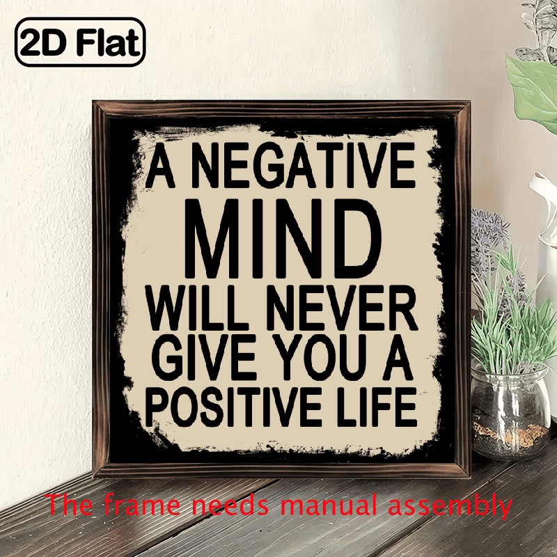 2D Flat, 1pc Vintage Wooden Framed Wall Art - A Negative Mind Will ...