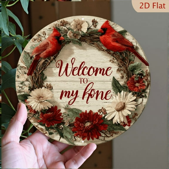 2D Flat, 1pc Welcome to My Home Cardinal Metal Wall Sign - 8x8 Inch Rustic Aluminum Round Decor with Red Cardinals, Floral Design Cursive Lettering, Weather-Resistant Indoor/Outdoor Wall Art for Porch