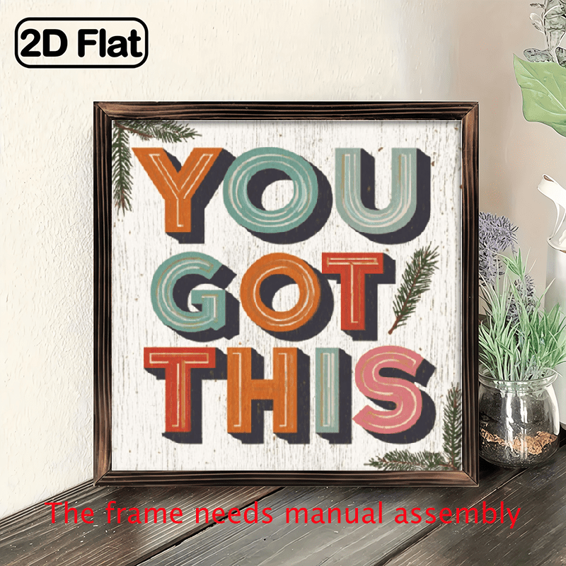 2D Flat, 1pc You Got This Motivational Wall Art with Wood Frame - 8x8 ...