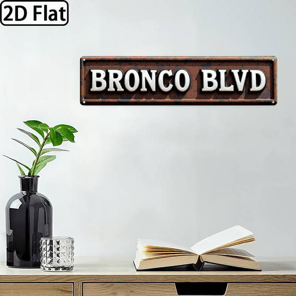 2D Flat, 2D FLAT Sign, 4x16inch Rustic Bronco Blvd Sign 2D Flat Print for Outdoor Garden Farmhouse Style Decor Wall Art Aluminum Painting Ideal for Porch Outdoor Garden Bar Home Decor Gifts, Hal