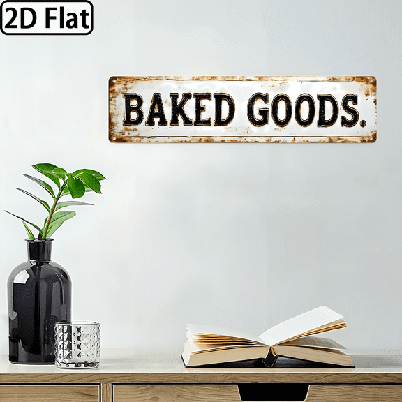 2D Flat, 2D Flat, 1pc, Rustic Baked Goods Metal Sign, Old-Fashioned Bakery Decor, Wall Decor for Kitchen, Cafe, Diner, Bakery, Home, Decorative Sign, 4x16 Inch, 2D Flat