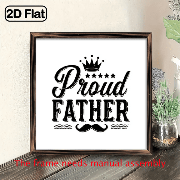2D Flat, 2D Flat Wooden Frame Sign Decor, Father's Day Text Decorative Wooden Frame Painting, Printed Art, Vintage Style Frame Wall Decoration, Living Room, Bathroom Wall Decoration, Home Decorati