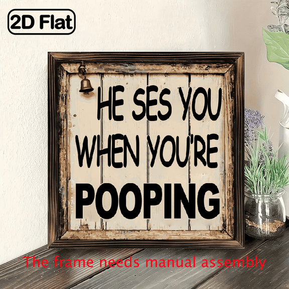 2D Flat, 8x8 Inch Rustic Wooden Wall Art Sign He Sees You When You're Pooping with Bell - Funny Bathroom Decor, Easy Wall-Mounted Humorous Home Decoration for Kitchen, Living Room, Christmas