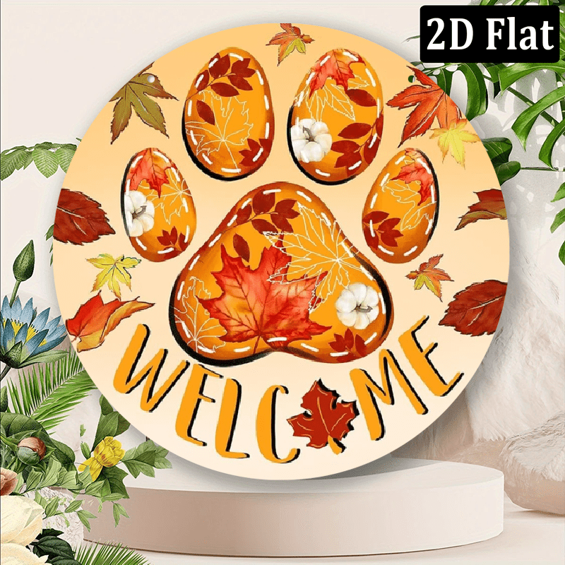 2D Flat, Decorative Sign, Plaque Welcome Fall Dog Cat Paw Print Front ...