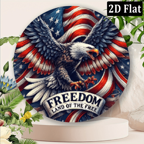 2D Flat, Freedom Land of the Free Patriotic Round Iron Wall Art - 8x8 Inch (20x20cm) Bald Eagle American Flag Metal Sign, Durable IndoorOutdoor Decor for Home, Office, Cafe, Bar - Vibrant Patrioti