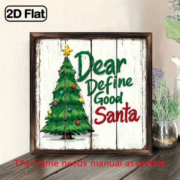 2D Flat, Funny Dear Santa Define Good Wooden Wall Sign - 8x8 Inch Wood Christmas Plaque with Green Lettering Red Bow Accent, Easy-Mount Holiday Decor for Home, Kitchen, Bathroom - Rounded Corners