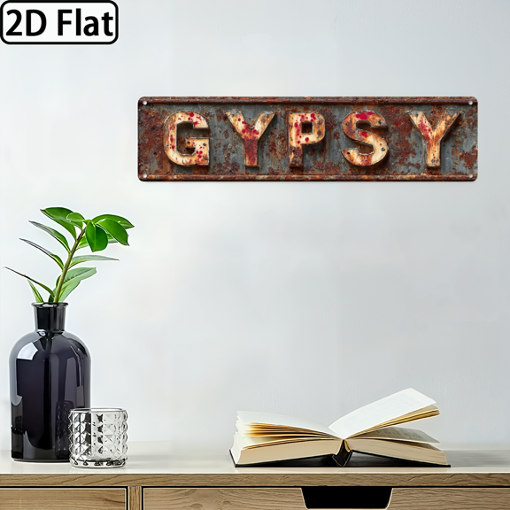 2D Flat, GYPSY Vintage Aluminum Wall Plaque - Rustic Floral Design, 16*4 Inches, Weather-Resistant Metal Sign for Man Cave, Garage, Bathroom.