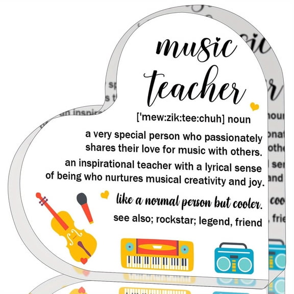 2D Flat Heart-Shaped Acrylic Desk Decor- Inspirational Music Teacher Musical Instruments & Inspirational Quotes Home Office Decoration Teacher Day Birthday Thank You Gifts Male & Female Educators 3.9