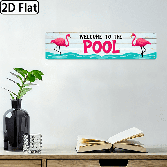 2D Flat, Rustic Welcome to the Pool Sign Flamingo Theme Wall Hanging Decor, Vintage Style Wall Decor for Poolside, Bathroom, Patio, Summer Parties, Decorative Sign, 4x16 Inch, 2D Flat
