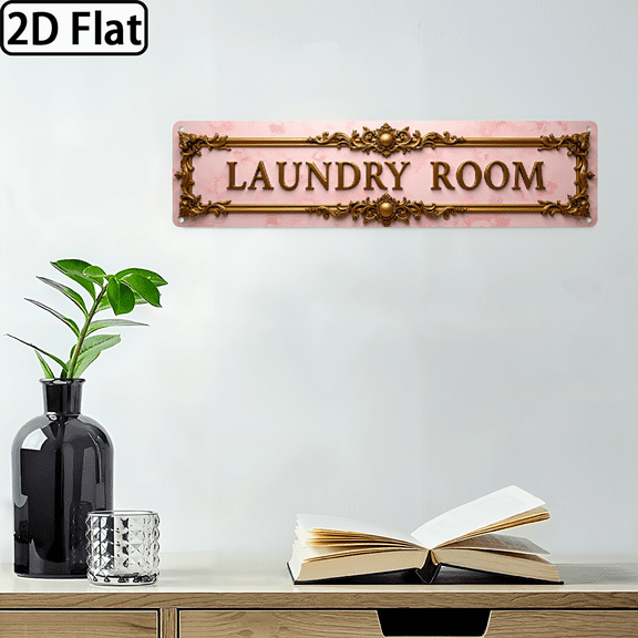 2D Flat, Vintage Laundry Room Metal Sign - Retro Pink Golden Laundry Room Decor - Large 16x4 Inch Farmhouse, Kitchen, Porch, Gothic Wall Decoration - Pre-Drilled Holes for Easy Hanging - House