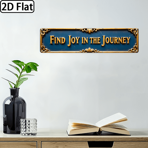 2D Flat, Vintage Metal Wall Decor Sign FIND JOY IN THE JOURNEY - Large 4x16 Inch Retro Decoration with Golden Border - Easy Hang Pre-Drilled Holes for Home, Office, Garage, Perfect Inspiration