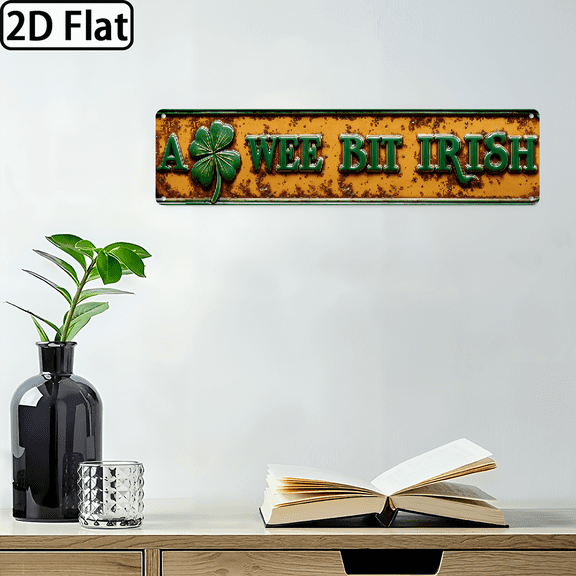 2D Flat, Vintage A WEE BIT IRISH Metal Wall Art Sign - 16x4 inch Irish Pub Decor with Shamrock Design, Green Golden Lettering - Aluminum Plaque for Home.