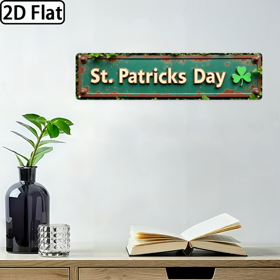 2D FlatSt, Patrick'S Day Metal Sign -4 x 16 Inches Rustic Green Distressed Design with White Cursive Lettering Four-Leaf Clover Durable, Easy-to-Hang Wall Decor for Home, Farmhouse, Cafe