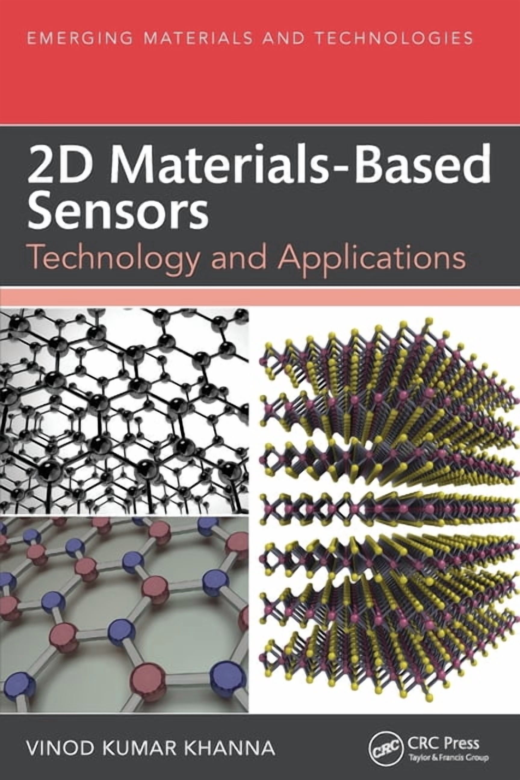 Emerging Materials and Technologies 2D Materials-Based Sensors: Technology and Applications, (Paperback)
