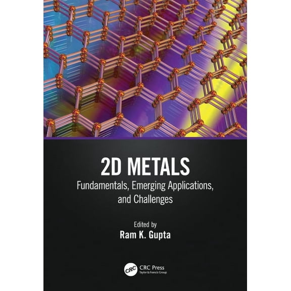 2D Metals: Fundamentals, Emerging Applications, and Challenges, (Paperback)