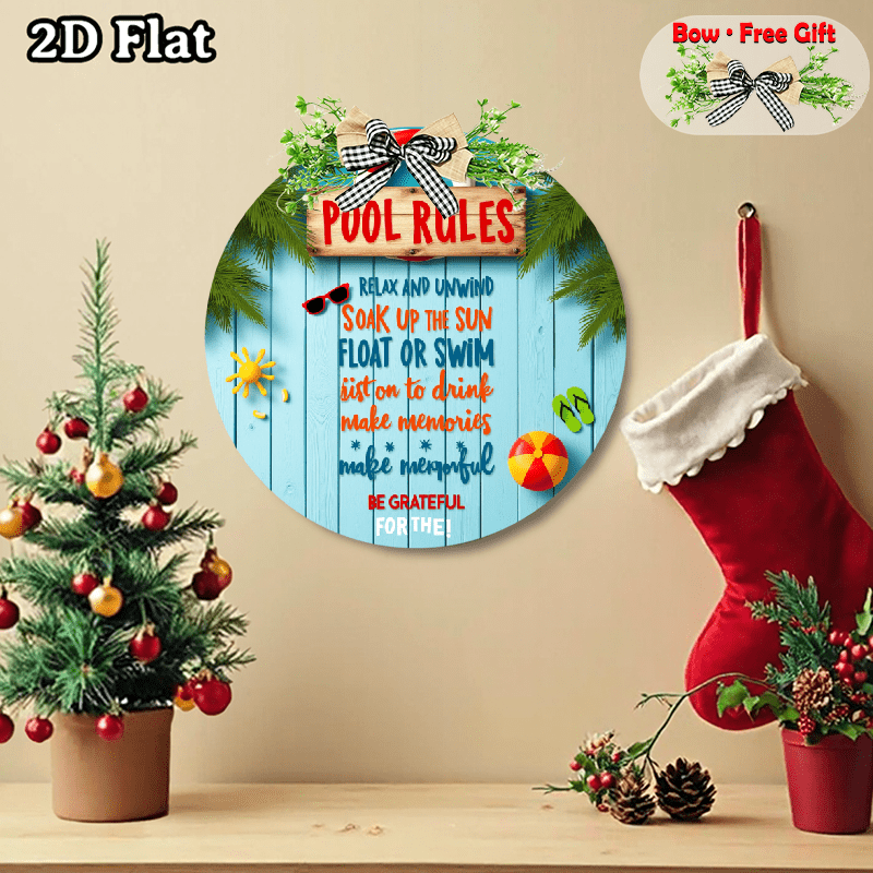 2D flat, a 12 - inch wooden sign. POOL RULES RELAX AND UNWIND SOAK UP ...