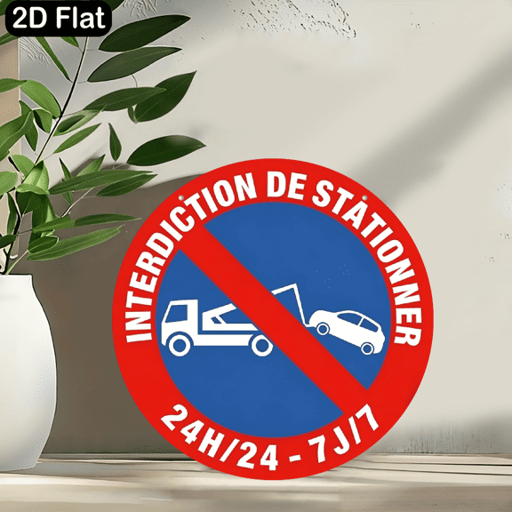 A 2D flat circular wooden sign, themed "No parking 24 hours a day 7 days a week in French. Beautiful Hanging Ornaments for any place. Size 8 * 8 inches."
