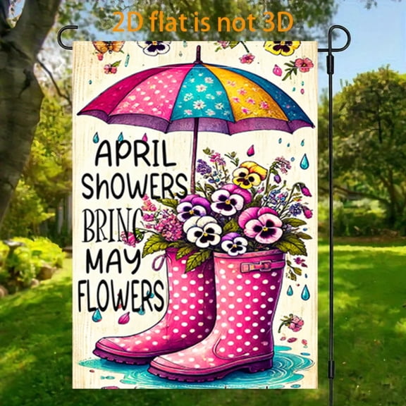 2D plane, 1 piece of 2D plane April shower Mayflower rain boots theme flag courtyard, vertical double-sided garden decoration flag, April shower Mayflower garden flag, indoor and outdoor decoration s