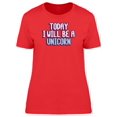 thumbnail image 1 of 2Day Ill Be A Unicorn, Funny T-Shirt Women -Image by Shutterstock, Female XX-Large, 1 of 2