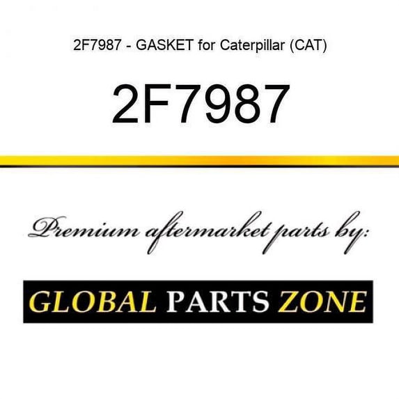 2F7987 - GASKET for Caterpillar (CAT)