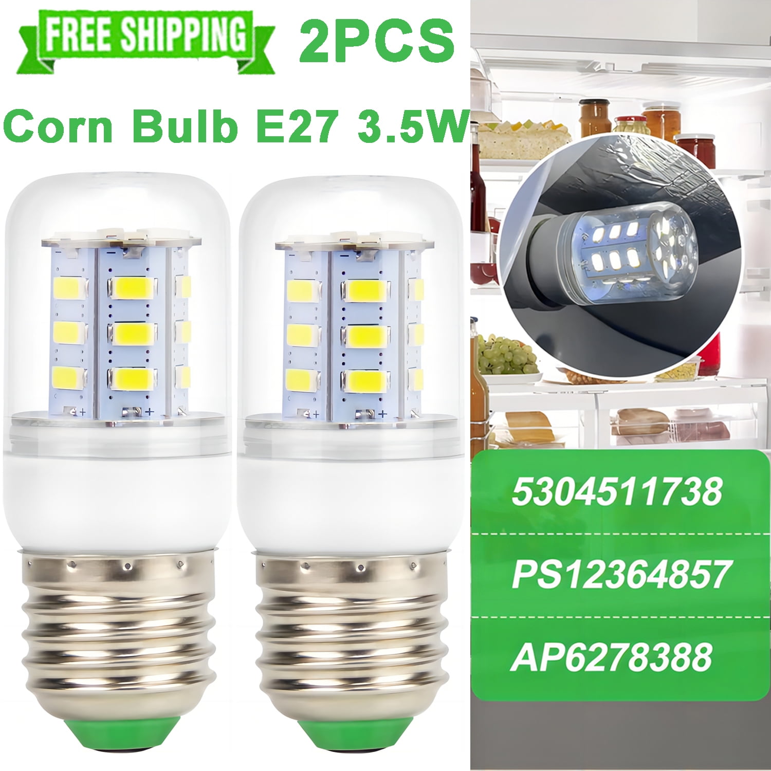 2PCS Refrigerator LED Light Bulb 5304511738 PS12364857 AP6278388 For 2PCS Refrigerator LED Light Bulb 5304511738 PS12364857 AP6278388 For