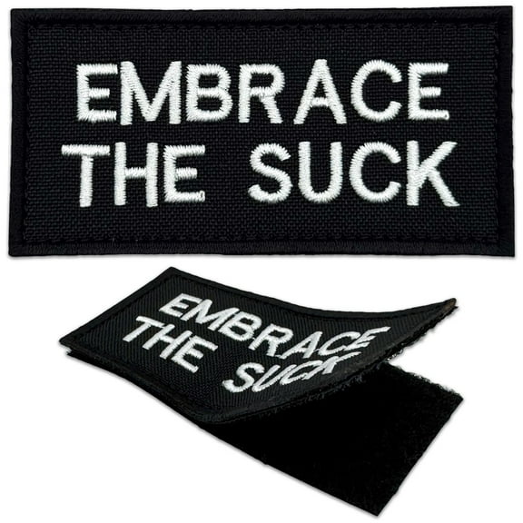 2Pcs Embrace The Suck Patch Set Embroidered Morale Patches