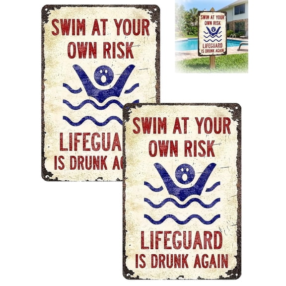 2Pcs Vintage Lifeguard Is Drunk Again Pool Sign Funny Metal Pool Wall Decor, Handmade 2d Flat Swim at Your Own Risk Signs Welcome Plaques Garden Wall Art Decor Hanging Decorative Gift(RL)