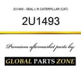 thumbnail image 1 of 2U1493 - SEAL L fit CATERPILLAR (CAT), 1 of 1