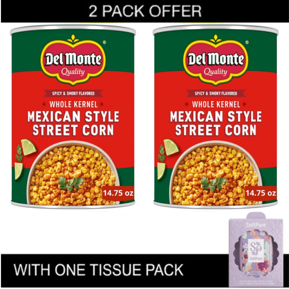 2X Del Monte Mexican Style Street Corn, Canned Vegetables, 14.75 oz Can with tissue pack