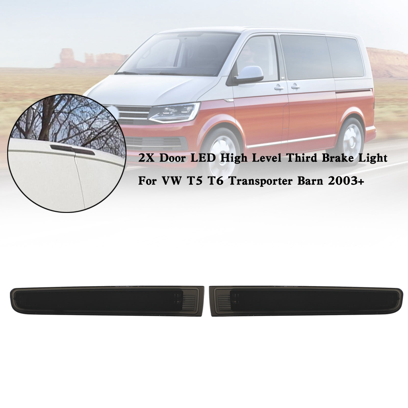 2X Door LED High Level Third Brake Light For VW T5 T6 Transporter Barn