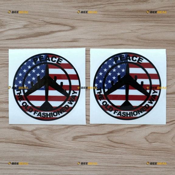 2X Reflective 4" B-52 Peace Air Force The Old Fashioned Way USA American Flag Decal Sticker Car Vinyl